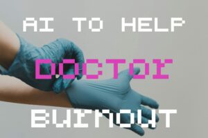 The Future of Patient Care: How AI is Transforming Doctor Visits